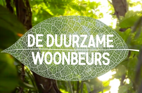 Nieuw: ‘Duurzame’ Woonbeurs