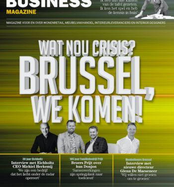 Nieuwste editie van Interior Business Magazine verschenen, nieuwe editie onderweg! ‘Brussel, we komen!’