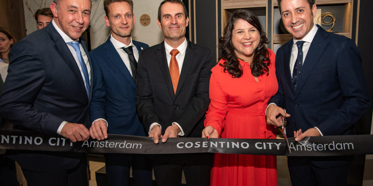 (re)Opening Cosentino City Amsterdam