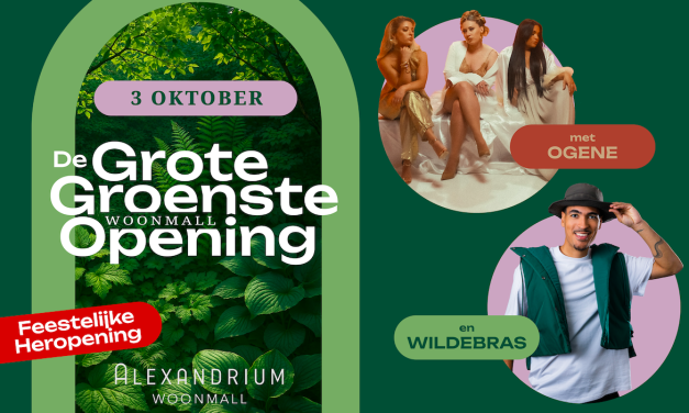 Grote groene heropening Woonmall Alexandrium op 3 oktober
